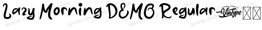 Lazy Morning DEMO Regular字体转换